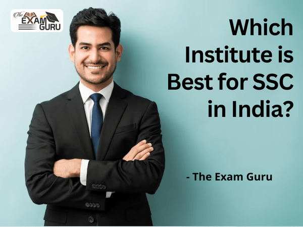 Which Institute is Best for SSC in India?
